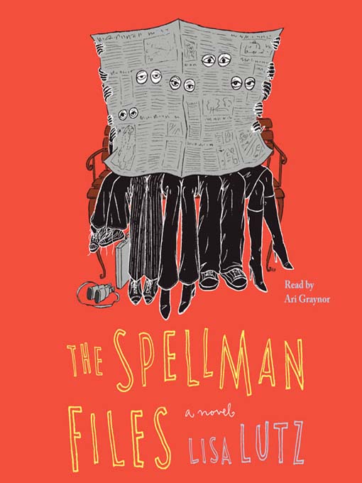 Title details for The Spellman Files by Lisa Lutz - Available